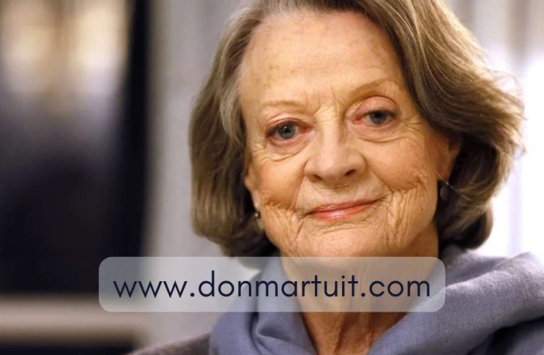 Dame Maggie Smith: El Adiós a una Leyenda del Cine y el Teatro